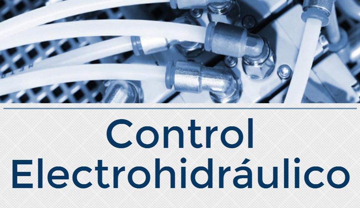 Control Electrohidráulico - Parte 1
