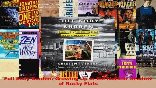 Download  Full Body Burden Growing Up in the Nuclear Shadow of Rocky Flats Ebook Online