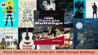 Vince Dooleys Tales from the 1980 Georgia Bulldogs Download