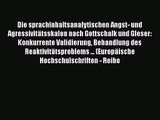 Die sprachinhaltsanalytischen Angst- und Agressivitätsskalen nach Gottschalk und Gleser: Konkurrente