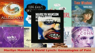 PDF Download  Marilyn Manson  David Lynch Genealogies of Pain Read Online