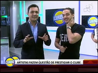 ARTISTAS FAZEM QUESTÃO DE PRESTIGIAR O CLUBE TV