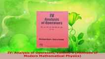 Download  IV Analysis of Operators Volume 4 Methods of Modern Mathematical Physics PDF Free