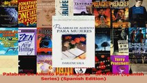 Read  Palabras De Aliento Para Mujeres  SPANISH Spanish Series Spanish Edition Ebook Free