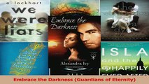 Read  Embrace the Darkness Guardians of Eternity Ebook Free