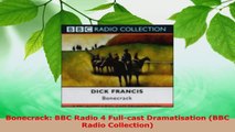 Read  Bonecrack BBC Radio 4 Fullcast Dramatisation BBC Radio Collection EBooks Online