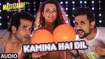 KAMINA HAI DIL | Full Song AUDIO | Mastizaade | Sunny Leone, Tusshar Kapoor, Ritesh Deshmukh | S-Series