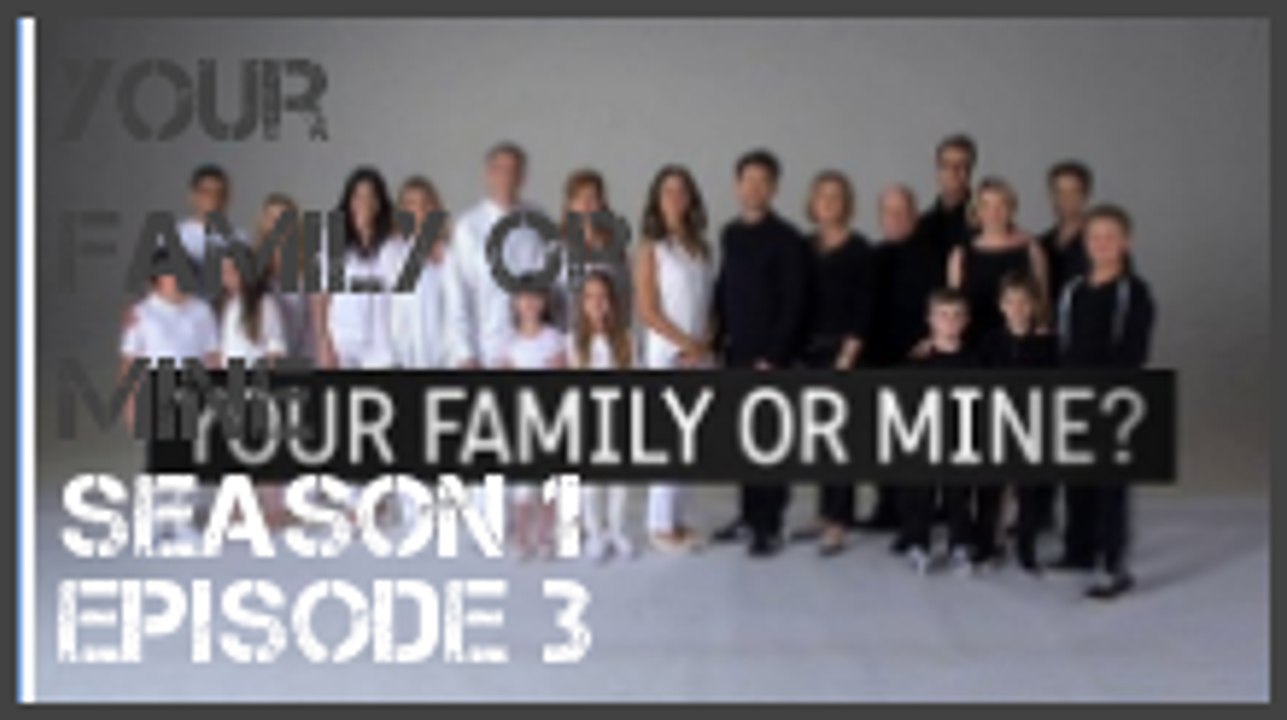 Your Family or Mine season 1 episode 3 s1e3