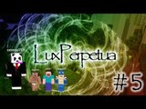 양띵 [외국인 레나와 함께하는 Lux Perpetua 5편 / 외국 탈출맵] 마인크래프트