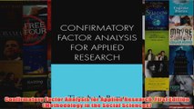 Confirmatory Factor Analysis for Applied Research First Edition Methodology in the Social