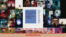 PDF Download  From Chronicle to Canon The Hermeneutics of the Spring and Autumn according to Tung Download Full Ebook