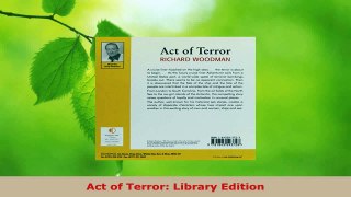 PDF Download  Act of Terror Library Edition Read Full Ebook