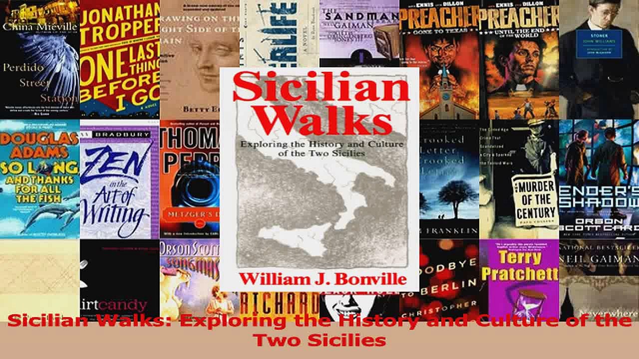 PDF Download  Sicilian Walks Exploring the History and Culture of the Two Sicilies Read Online