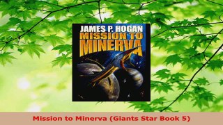 Read  Mission to Minerva Giants Star Book 5 Ebook Free