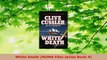 Read  White Death NUMA Files series Book 4 Ebook Free