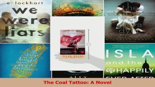 Read  The Coal Tattoo A Novel PDF Online