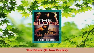 Read  The Block Urban Books EBooks Online
