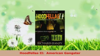 Read  Hoodfellas II  American Gangster Ebook Free