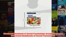 Blackwell Handbook of Social Psychology Group Processes Blackwell Handbooks of Social