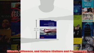 Climate Affluence and Culture Culture and Psychology