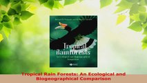 Read  Tropical Rain Forests An Ecological and Biogeographical Comparison PDF Free