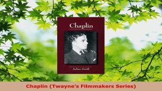 Download  Chaplin Twaynes Filmmakers Series Ebook Free