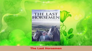Download  The Last Horsemen Ebook Online