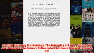Trading Ontology for Ideology The Interplay of Logic Set Theory and Semantics in Quines