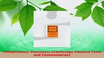 Read  Theophrastus Characters Cambridge Classical Texts and Commentaries EBooks Online