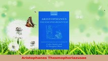 Read  Aristophanes Thesmophoriazusae Ebook Free