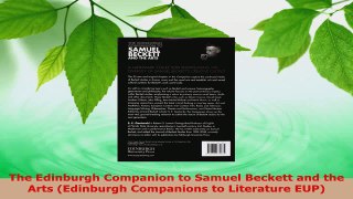 Read  The Edinburgh Companion to Samuel Beckett and the Arts Edinburgh Companions to Literature Ebook Free