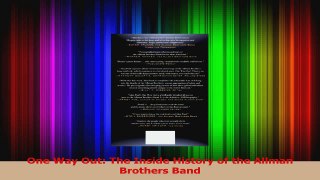 PDF Download  One Way Out The Inside History of the Allman Brothers Band Read Full Ebook