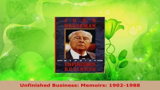 Read  Unfinished Business Memoirs 19021988 Ebook Free