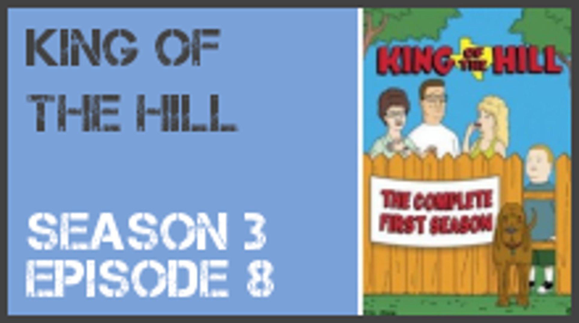 King Of The Hill Season 3 Episode 8 S3e8 Dailymotion Video
