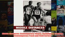 Middle Distances Contemporary Theory Technique  Training Contemporary Track and Field