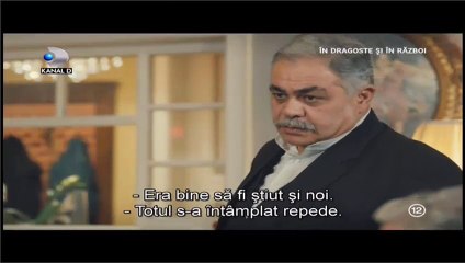 In dragoste si in razboi Episodul 18 Partea 2