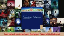 PDF Download  Introducing American Religion World Religions Download Full Ebook