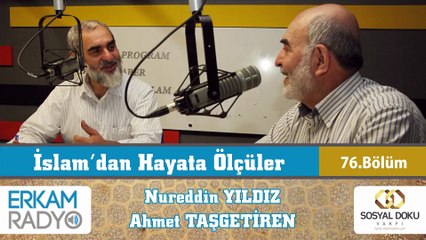 100) İslam'dan Hayata Ölçüler - 76 - (Kulluk Açısından Problemli Kişilikler) N.Yıldız-A.Taşgetiren
