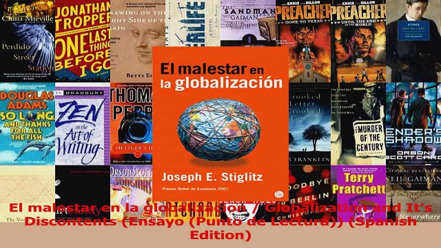 PDF Download El malestar en la globalizacion Globalization and Its Discontents Ensayo Punto de PDF Online