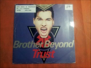 BROTHER BEYOND.(TRUST.(12'' US REMIX.)(12''.)(1989.)