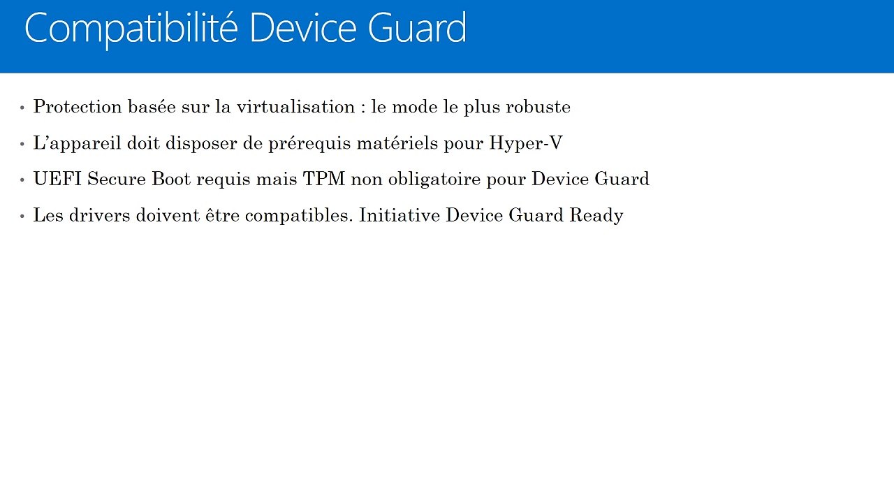 Protéger vos appareils avec Device Guard