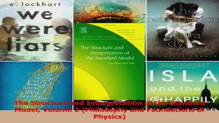 Download  The Structure and Interpretation of the Standard Model Volume 2 Philosophy and Ebook Free