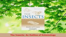 Download  The Insects An Outline of Entomology Ebook Free