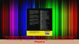 Download  The Future of Theoretical Physics and Cosmology Celebrating Stephen Hawkings Ebook Free