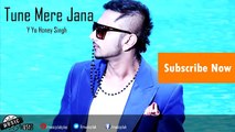 Tune Mere Jaana - Gajendra Verma - Young Stunners (Rap Version) 2016