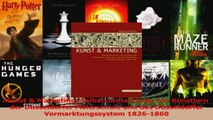 Lesen  Kunst  Marketing Selbstvermarktung von Künstlern der Düsseldorfer Malerschule und das Ebook Online