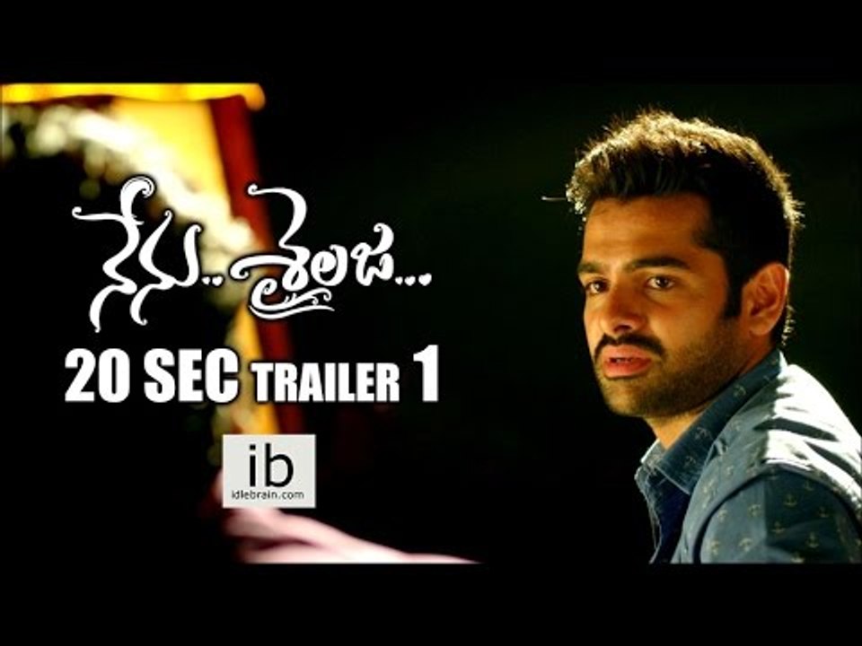 Nenu Sailaja Movie Releasing Teaser __ Latest Tollywood Movie 2015