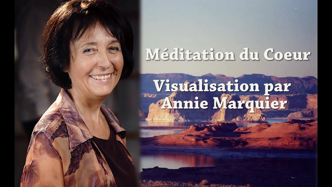 Méditation Le Maître dans le Coeur dAnnie Marquier