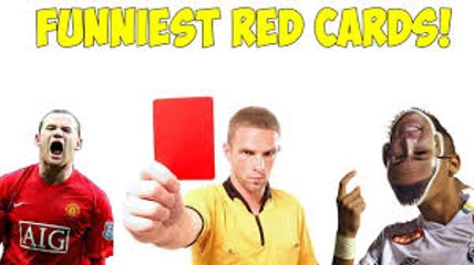 Funniest Red Cards in Football (Soccer) History ✪ Top 10