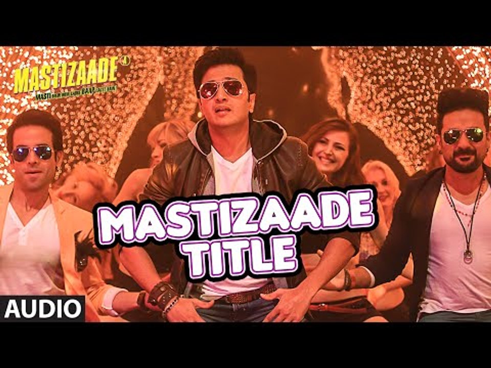 MASTIZAADE Title Song (Audio) | Sunny Leone, Tusshar Kapoor, Vir Das| Meet Bros Anjjan